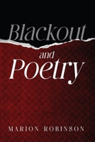 Blackout and Poetry B0CTTYKFCN Book Cover