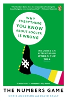 The Numbers Game: Why Everything You Know About Football is Wrong 0143124560 Book Cover