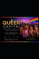 Queer Capital B0H8JGD11Y Book Cover
