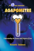 Agapometre: Understanding the essence and degrees of Love B0DPCPYWDH Book Cover
