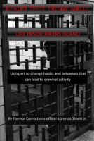 Behind These Prison Walls: Inside Rikers Island 1540459977 Book Cover