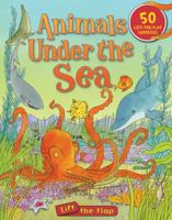 Animals Under the Sea Lift-the-Flap 0753465043 Book Cover