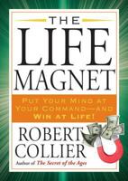 The Life Magnet 1585428469 Book Cover