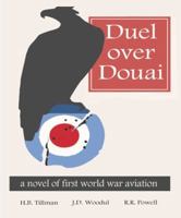 Duel Over Douai 1942936680 Book Cover