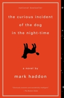 The Curious Incident of the Dog in the Night-Time 0099598450 Book Cover