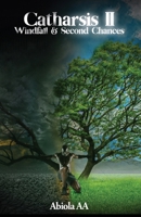 Catharsis II: Windfall & Second Chances B08P1TTLH1 Book Cover