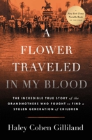 A Flower Traveled in My Blood 1668017148 Book Cover