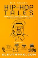 Hip-Hop Tales: From Humpty Dance to Blondie Locks 0999185802 Book Cover