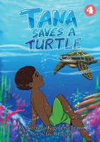 Tana Saves A Turtle 1922621307 Book Cover