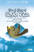 Flora and Fauna of Costa Rica: A children’s book about Costa Rica’s plants and animals B0GKXQ38WQ Book Cover