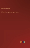 Sylloge inscriptionum graecarum 3368488066 Book Cover