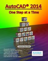 AutoCAD 2014: One Step at a Time 098916490X Book Cover