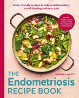 The Endometriosis Recipe Book 0600640531 Book Cover