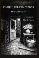 Finding The Front Door: My Story Of Survival B0GSVG6RGN Book Cover
