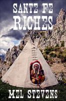 Santa Fe Riches 1621475786 Book Cover