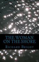 The Woman On The Shore 1986697215 Book Cover