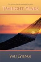 Twilight Years 0595513824 Book Cover