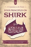 A Commentary on the Treatise: Four Principles on Shirk B0F6JQTQWW Book Cover