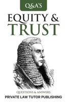 Equity & Trusts: Questions and Answers (Q&A) 9694692814 Book Cover