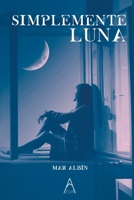 Simplemente Luna 8418890118 Book Cover