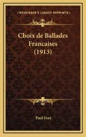 Choix De Ballades Françaises 1161033823 Book Cover