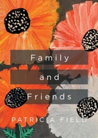 Family and Friends B0GPJ382M2 Book Cover