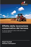 Effetto della lavorazione conservativa del terreno 620732479X Book Cover