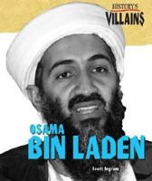 History's Villains - Osama bin Laden (History's Villains) 1567117600 Book Cover