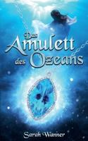 Das Amulett des Ozeans (Die Wassertrilogie) 1542368510 Book Cover
