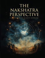 The Nakshatra Perspective 1807024407 Book Cover