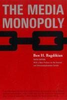 The Media Monopoly 0807061794 Book Cover