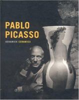 Pablo Picasso: Ceramics 9040083150 Book Cover