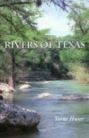 Rivers of Texas (Louise Lindsey Merrick Natural Environment) 1585443697 Book Cover