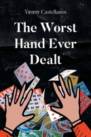 The Worst Hand Ever Dealt B0FJQ75WNF Book Cover