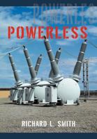 Powerless 1462053653 Book Cover