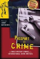 Passport to Crime: Finest Mystery Stories from International Crime Writers 0786719168 Book Cover