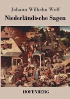 Niederländische Sagen 3843027277 Book Cover