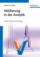 Validierung in der Analytik (German Edition) 3527329390 Book Cover