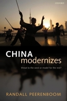 China Modernizes: Threat to the West or Model for the Rest? 0199226121 Book Cover