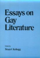 Essays on Gay Literature 0918393094 Book Cover