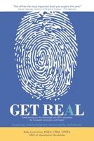 Get Real: Transforming your Re-lationships into REAL-ationships for increased connection and impact B0BBQ4LTJB Book Cover