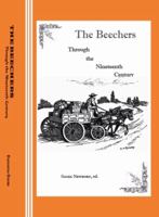 The Beechers Through the Nineteenth Century 0942208447 Book Cover