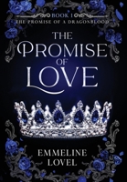 The Promise of Love (The Promise of a Dragonblood) 1917418043 Book Cover