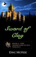 Sword of Clay 1320489427 Book Cover