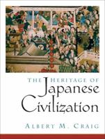 The Heritage of Japanese Civilization 0135766125 Book Cover