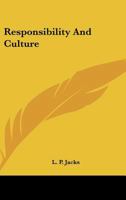 Responsibility And Culture 0548448264 Book Cover