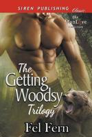 The Getting Woodsy Trilogy [Aching for Axe: Growling for Gray : Jonesing for Jack] (Siren Publishing Classic ManLove) 1642439304 Book Cover