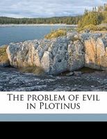 The Problem of Evil in Plotinus 1016559887 Book Cover