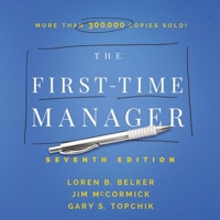 The First-Time Manager B0C674K86C Book Cover