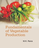 Fundamentals Of Vegetable Production 8119215176 Book Cover